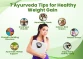 7 Ayurveda Tips for Healthy Weight Gain